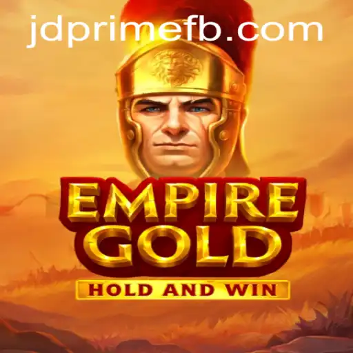 EmpireGold: Conquer the Digital Realm with JDprime