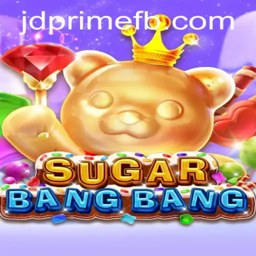 Exploring the Vibrant World of SUGARBANGBANG: The Ultimate Gaming Experience with JDprime